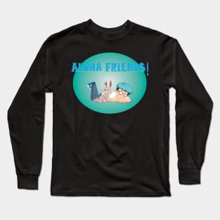 aloha friends Long Sleeve T-Shirt